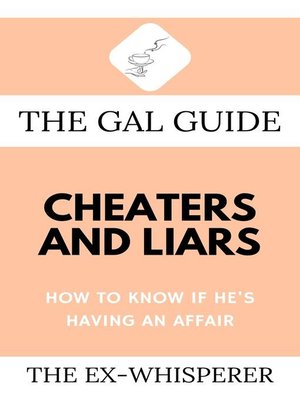 cover image of The Gal Guide to Cheaters and Liars